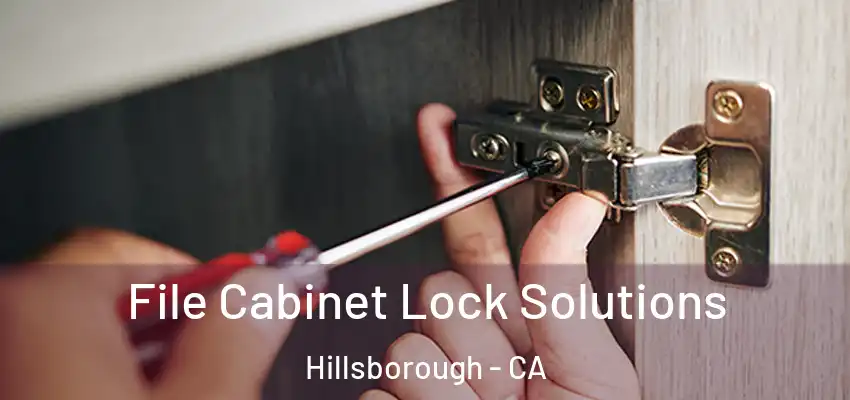  File Cabinet Lock Solutions Hillsborough - CA